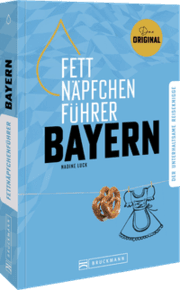 Cover von Fettnäpfchenführer Bayern