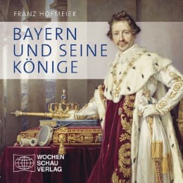Cover von Bayern und seine Könige
