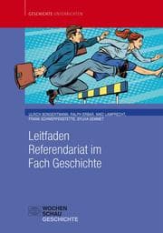 Cover von Leitfaden Referendariat im Fach Geschichte