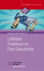 Cover von Leitfaden Praktikum im Fach Geschichte
