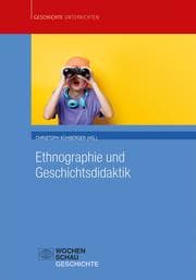 Cover von Ethnographie und Geschichtsdidaktik