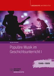 Cover von Populäre Musik im Geschichtsunterricht 1