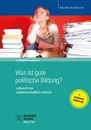Cover von Was ist gute politische Bildung?