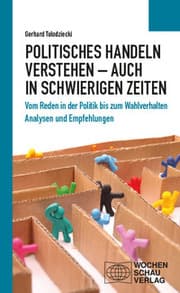 Cover von Politisches Handeln verstehen - auch in schwierigen Zeiten