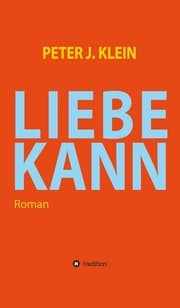 Cover von LIEBE KANN