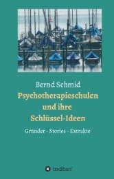 Cover von Psychotherapieschulen und ihre Schlüssel-Ideen