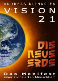 Cover von Vision 21 - DIE NEUE ERDE