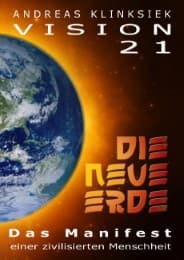 Cover von Vision 21 - DIE NEUE ERDE