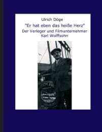 Cover von 'Er hat eben das heiße Herz'