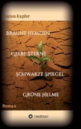 Cover von Braune Hemden-Gelbe Sterne-Schwarze Spiegel-Grüne Helme