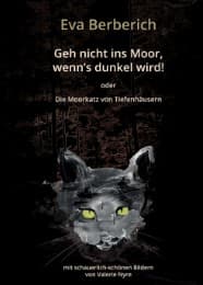 Cover von Geh nicht ins Moor, wenn's dunkel wird!