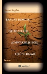 Cover von Braune Hemden-Gelbe Sterne-Schwarze Spiegel-Grüne Helme