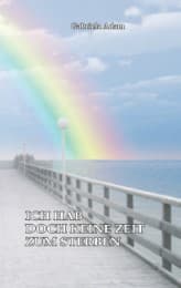 Cover von Ich hab doch keine Zeit zum Sterben