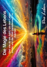 Cover von Die Magie des Lebens