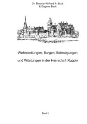 Cover von Wehrsiedlungen, Burgen, Befestigungen und Wüstungen in der Herrschaft Ruppin