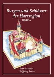 Cover von Burgen und Schlösser der Harzregion 5