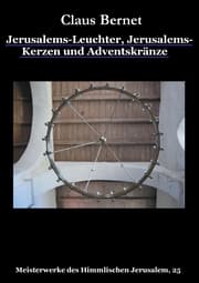 Cover von Jerusalems-Leuchter, Jerusalems-Kerzen und Adventskränze