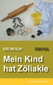 Cover von Kurz und klar: Mein Kind hat Zöliakie