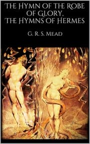 Cover von The Hymn of the Robe of Glory, The Hymns of Hermes