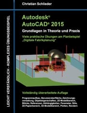 Cover von Autodesk AutoCAD 2015 - Grundlagen in Theorie und Praxis