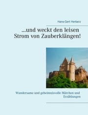 Cover von ...und weckt den leisen Strom von Zauberklängen!
