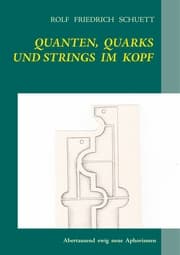 Cover von Quanten, Quarks und Strings im Kopf