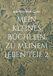 Cover von Mein kleines Büchlein zu meinem Leben Teil 2