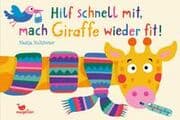 Cover von Hilf schnell mit, mach Giraffe wieder fit!