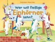 Cover von Wer will fleißige Einhörner sehn?