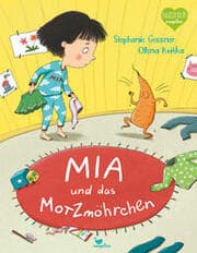 Cover von Mia und das Motzmöhrchen
