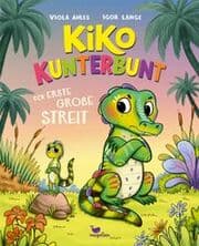 Cover von Kiko Kunterbunt - Der erste große Streit