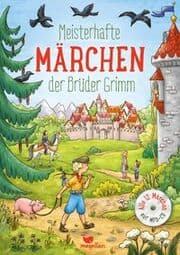 Cover von Meisterhafte Märchen der Brüder Grimm