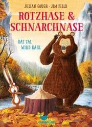 Cover von Rotzhase & Schnarchnase - Das Tal wird kahl