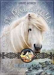 Cover von Die Pferde aus Galdur 1/2 - Die silberne Spur