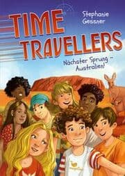 Cover von Time Travellers - Nächster Sprung: Australien!
