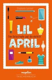 Cover von Lil April - Eine Katastrophe jagt die nächste