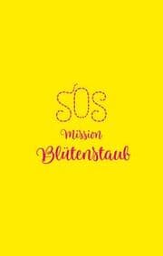 Cover von SOS - Mission Blütenstaub