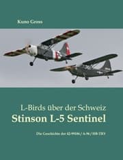 Cover von L-Birds über der Schweiz - Stinson L-5 Sentinel