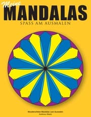 Cover von Meine Mandalas - Spass am Ausmalen - Wunderschöne Mandalas zum Ausmalen
