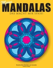Cover von Meine Mandalas - Das macht mir Spass! - Wunderschöne Mandalas zum Ausmalen