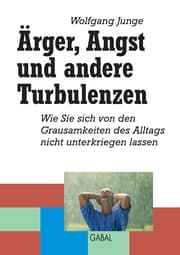 Cover von Ärger, Angst und andere Turbulenzen