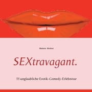 Cover von SEXtravagant.