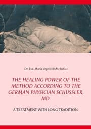 Cover von The Healing Power of the Method According to the German Physician Schüssler, MD