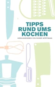 Cover von Tipps rund ums Kochen