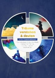 Cover von Träume verstehen & deuten - 4 in 1 Sammelband: Traumdeutung & Traumsymbole - Autogenes Training - Luzides Träumen - Rauhnächte