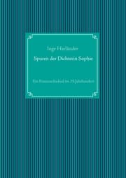 Cover von Spuren der Dichterin Sophie