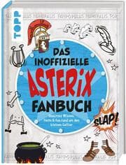 Cover von Das inoffizielle Asterix Fan-Buch