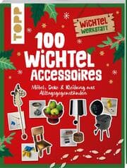 Cover von 100 Wichtel-Accessoires