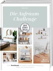 Cover von Zeit statt Zeug: Die Aufräum-Challenge.