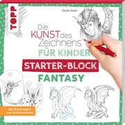 Cover von Die Kunst des Zeichnens für Kinder Starter-Block - Fantasy